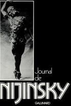 Couverture du livre « Journal » de Nijinsky aux éditions Gallimard