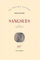 Couverture du livre « Sangsues » de David Albahari aux éditions Gallimard