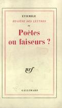 Couverture du livre « Poetes ou faiseurs ? - 1936-1966) » de Etiemble aux éditions Gallimard (patrimoine Numerise)