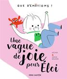 Couverture du livre « Une vague de joie pour Eloi » de Kochka aux éditions Pere Castor