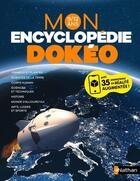 Couverture du livre « Mon encyclopedie dokeo 9/12 ans » de Dubois/Aulas/Longour aux éditions Nathan