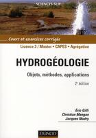 Couverture du livre « Hydrogéologie (2e édition) » de Eric Gilli et Christian Mangan et Jacques Mudry aux éditions Dunod