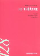 Couverture du livre « Le théâtre » de Alain Couprie aux éditions Armand Colin