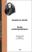 Couverture du livre « Écrits autobiographiques » de Heine H aux éditions Cerf
