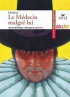 Couverture du livre « Le médecin malgré lui » de Moliere aux éditions Hatier