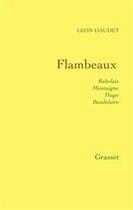 Couverture du livre « Flambeaux » de Leon Daudet aux éditions Grasset Et Fasquelle