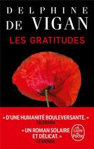 Couverture du livre « Les gratitudes » de Delphine De Vigan aux éditions Le Livre De Poche