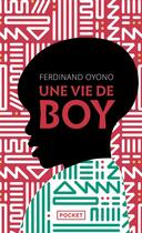 Couverture du livre « Une vie de boy » de Ferdinand Oyono aux éditions Pocket