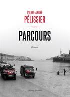 Couverture du livre « Parcours » de Pierre-Andre Pelissier aux éditions Amalthee