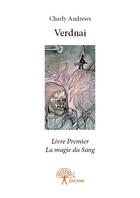 Couverture du livre « Verdnai » de Charly Andrews aux éditions Edilivre