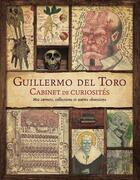 Couverture du livre « Guillermo del Toro ; cabinet de curiosités » de  aux éditions Huginn & Muninn