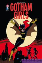 Couverture du livre « Les filles de Gotham » de Paul Dini aux éditions Urban Comics