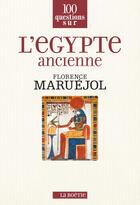 Couverture du livre « L'Egypte ancienne » de Florence Maruejol aux éditions Les Editions De La Boetie