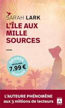 Couverture du livre « L'île aux mille sources » de Sarah Lark aux éditions Archipoche