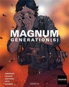 Couverture du livre « Magnum génération(s) : l'album des 75 ans de l'agence Magnum » de Jean-David Morvan et Rafael Ortiz et Scietronc et Arnaud Locquet aux éditions Caurette