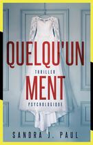 Couverture du livre « Quelqu'un ment » de Paul Sandra J. aux éditions L'oiseau Noir