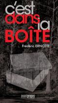 Couverture du livre « C'est dans la boîte » de Frederic Ernotte aux éditions Avant-propos