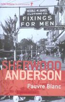 Couverture du livre « Pauvre blanc » de Sherwood Anderson aux éditions La Decouverte