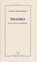 Couverture du livre « Essais sur l'apparition t.1 ; phasmes » de Georges Didi-Huberman aux éditions Minuit