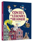 Couverture du livre « Contes et légendes de Belgique » de Xavier Deutsch aux éditions Auzou