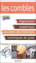 Couverture du livre « L'aménagement des combles » de Jean-Michel Grussy et Patrick Schleret aux éditions Saep