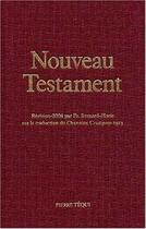 Couverture du livre « Nouveau testament : crampon 1923 - 2023 » de Frere Bernard-Marie aux éditions Tequi
