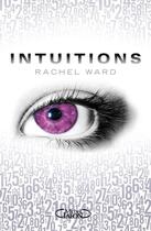 Couverture du livre « Intuitions t.1 » de Rachel Ward aux éditions Michel Lafon