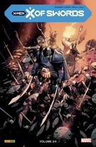 Couverture du livre « X-Men : X of swords Tome 2 » de Jonathan Hickman et Collectif aux éditions Panini