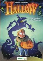 Couverture du livre « Hallow Tome 1 » de Serriere-A+Cazenove aux éditions Bamboo