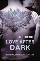 Couverture du livre « Love after dark » de G. H. David aux éditions City