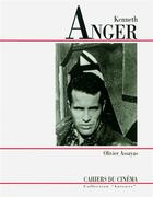 Couverture du livre « Kenneth Anger » de Olivier Assayas aux éditions Cahiers Du Cinema
