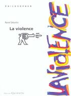 Couverture du livre « La Violence » de Rene Sitterlin aux éditions Quintette