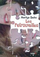Couverture du livre « Les retrouvailles » de Sachs Marilyn aux éditions Mijade