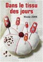 Couverture du livre « Dans le tissu des jours » de Nicole Zorn aux éditions La Taillanderie