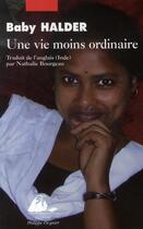 Couverture du livre « Une vie moins ordinaire » de Baby Halder aux éditions Picquier