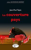 Couverture du livre « La couverture pays » de Jean-Paul Tapie aux éditions Orphie