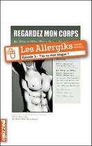 Couverture du livre « Les allergiks t. 5 ; t'as vu mon blogue ? » de Andre Marois aux éditions La Courte Echelle