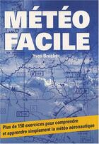 Couverture du livre « Meteo facile » de Yves Brucker aux éditions Chiron