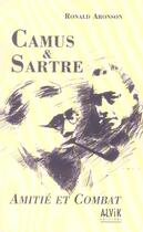 Couverture du livre « Camus Et Sartre » de Aronson R aux éditions Alvik