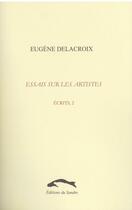 Couverture du livre « Etudes esthetiques » de Eugene Delacroix aux éditions Editions Du Sandre