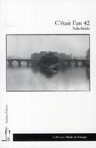 Couverture du livre « C'était l'an 42 » de Nella Bielski aux éditions Quidam