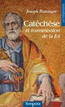 Couverture du livre « Catéchèse et transmission de la foi » de  aux éditions Artege