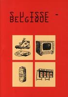 Couverture du livre « Suisse-Belgique » de  aux éditions Castagnieee