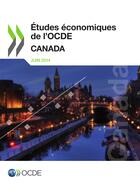 Couverture du livre « Canada ; études économiques de l'OCDE (édition 2014) » de Ocde aux éditions Oecd