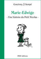 Couverture du livre « Marie-Edwige » de Jean-Jacques Sempe et Rene Goscinny aux éditions Imav éditions