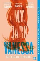 Couverture du livre « My dark Vanessa » de Kate Elizabeth Russell aux éditions Harper Collins Uk