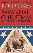 Couverture du livre « Savannah Christmas » de John Jakes aux éditions Little Brown Book Group Digital