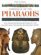 Couverture du livre « Chronicle of the pharaohs (paperback) » de Clayton aux éditions Thames & Hudson