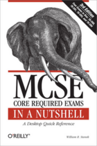 Couverture du livre « MCSE Core Required Exams in a Nutshell » de William R. Stanek aux éditions O'reilly Media