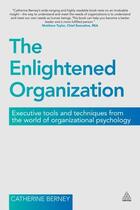 Couverture du livre « The Enlightened Organization » de Berney Catherine aux éditions Kogan Page Digital